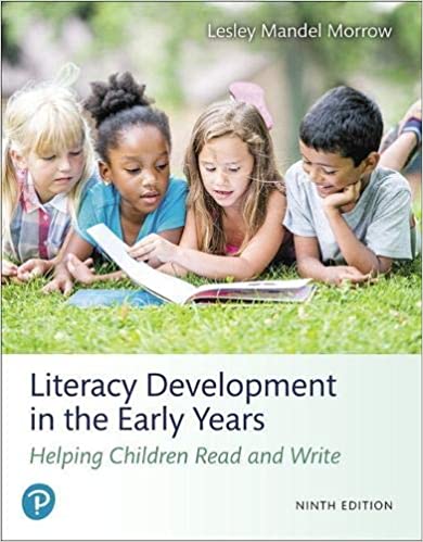 Literacy Development in the Early Years: Helping Children Read and Write (9th Edition) [2019] - Original PDF